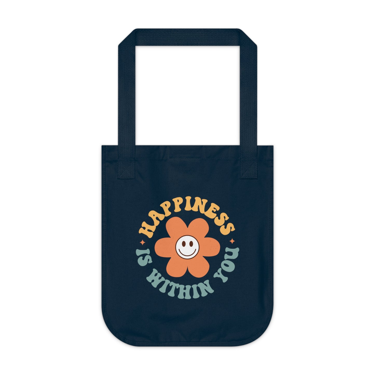 Organic Canvas Tote Bag Happiness Is Within You